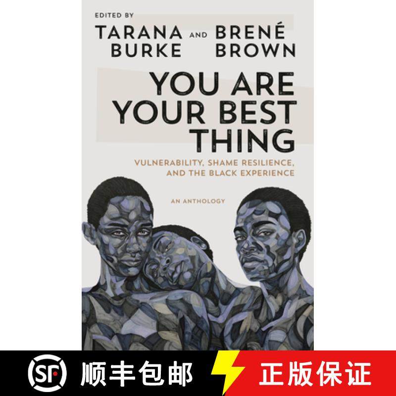 【3-4周达】You Are Your Best Thing: Vulnerability, Shame Resilience, and the Black Experience [9780593243626]