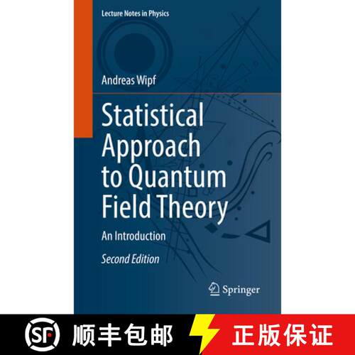 【3-4周达】Statistical Approach to Quantum Field Theory : An Introduction (2nd ed. 2021) (Second Edit... [9783030832629]