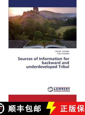 预订 Sources of Information for backward and underdeveloped Tribal [9783659595479]