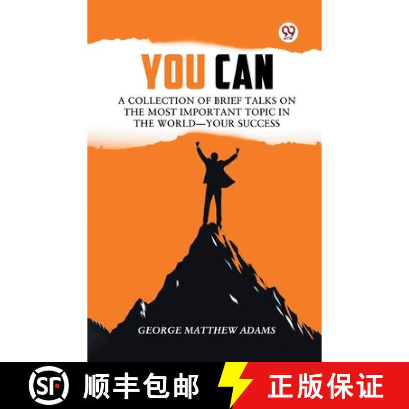 预订 You Can A Collection Of Brief Talks On The Most Important Topic In The World Your Success [9789369427840]