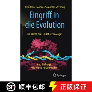 sie Eingriff wir w... Die CRISPR und der wie Macht 9783662574447 die Frage Evolution nutzen Technologie 预订