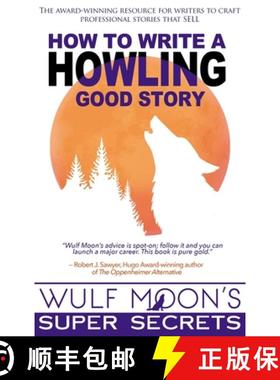 【3-4周达】How to Write a Howling Good Story [9781739047443]