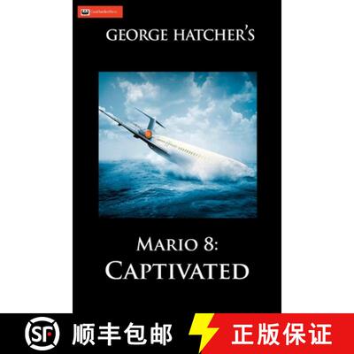 预订 Mario 8: Captivated: Captivated [9781733235129]