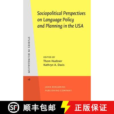 【3-4周达】Sociopolitical Perspectives on Language Policy and Planning in the USA [9789027241238]