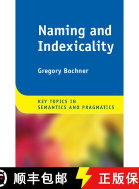 【3-4周达】Naming and Indexicality [9781108449687]