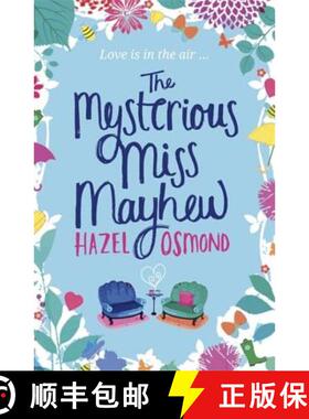 【3-4周达】Mysterious Miss Mayhew: a heartfelt romantic comedy [9781780873718]