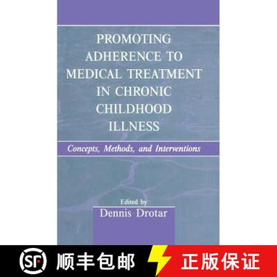 【3-4周达】Promoting Adherence to Medical Treatment in Chronic Childhood Illness : Concepts, Methods,... [9781138012646]