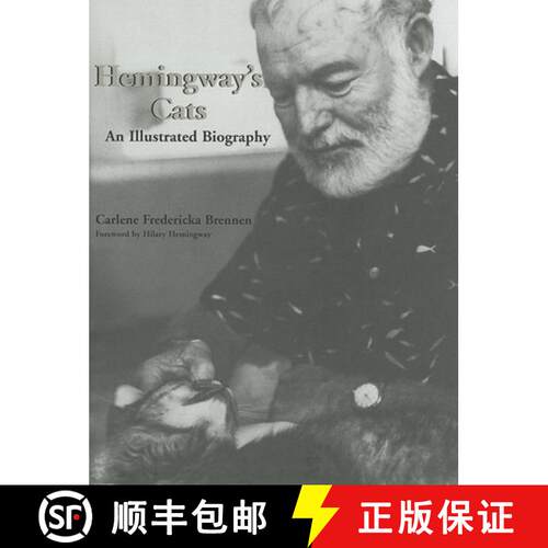 【3-4周达】精装 Hemingway's Cats: An Illustrated Biography [9781561643424]