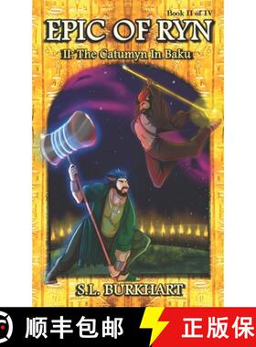【3-4周达】Epic of Ryn: The Catumyn In Baku [9798986187709]
