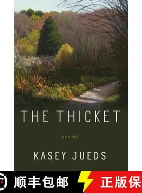 预订 The Thicket: Poems [9780822966647]
