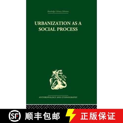 【3-4周达】Urbanization as a Social Process: An essay on movement and change in contemporary Africa [9780415869225]