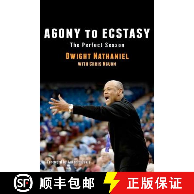 【4周达】Agony to Ecstasy: The Perfect Season [9780615590950]