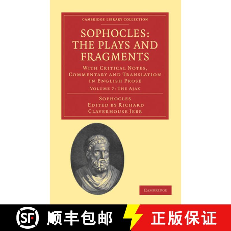 【3-4周达】Sophocles: The Plays and Fragments: With Critical Notes, Commentary and Translation in Eng... [9781108008440]