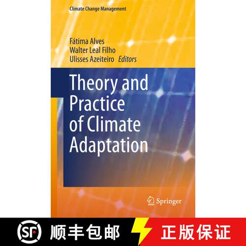 【3-4周达】精装 Theory and Practice of Climate Adaptation [9783319728735]