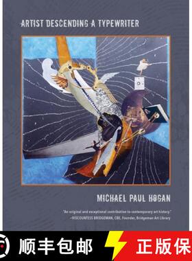 【3-4周达】Artist Descending a Typewriter: Nine Essays on Contemporary Art [9781956056877]
