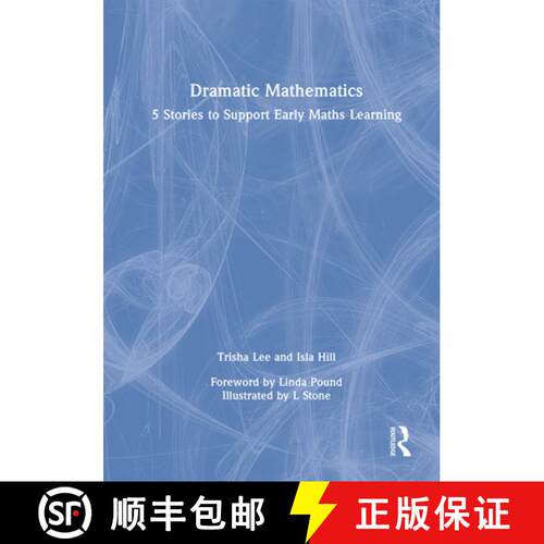 【3-4周达】精装 Dramatic Mathematics: 5 Stories to Support Early Maths Learning [9781032078052]
