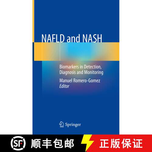 【3-4周达】精装 NAFLD and NASH: Biomarkers in Detection, Diagnosis and Monitoring [9783030371722]