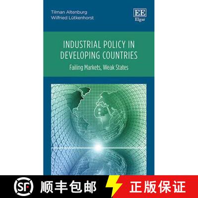 【3-4周达】精装 Industrial Policy in Developing Countries: Failing Markets, Weak States [9781781000250]