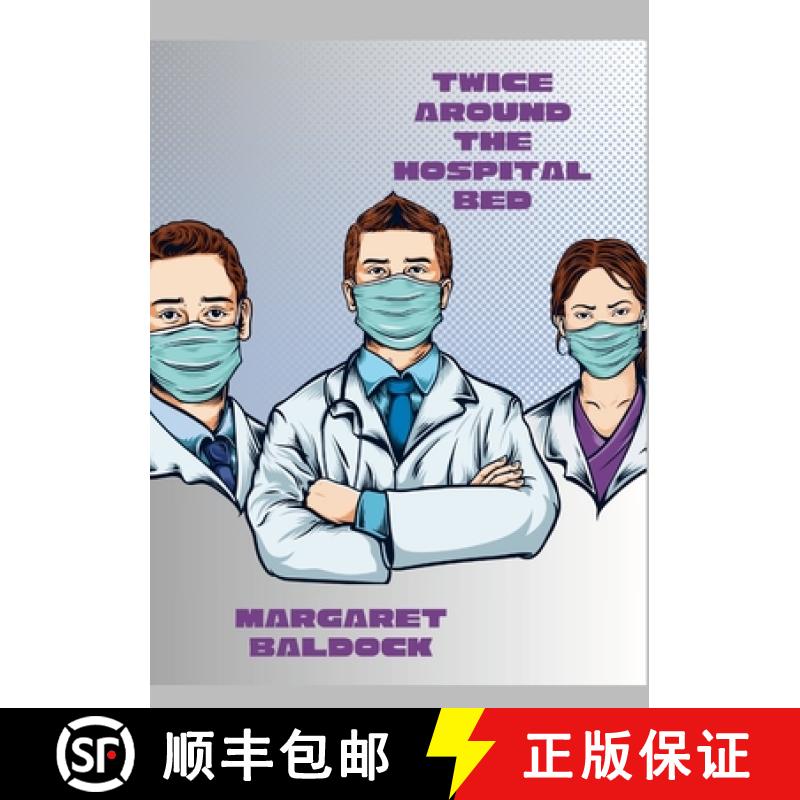 【4周达】Twice Around the Hospital Bed [9781446190128]