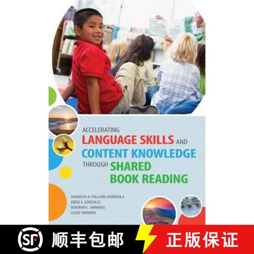【3-4周达】Accelerating Language Skills and Content Knowledge Through Shared Book Reading [9781598572575]