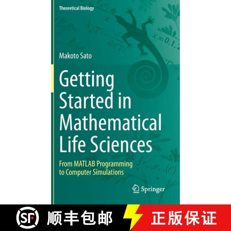 【3-4周达】Getting Started in Mathematical Life Sciences : From MATLAB Programming to Computer Simula... [9789811982569]