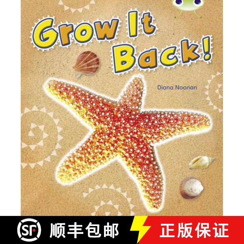 【3-4周达】Bug Club Independent Non Fiction Year 1 Blue A Grow it Back [9780433004370]