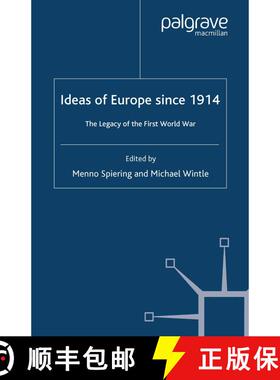 【3-4周达】Ideas of Europe since 1914 : The Legacy of the First World War (1st ed. 2002) (1st ed. 200... [9781349430543]