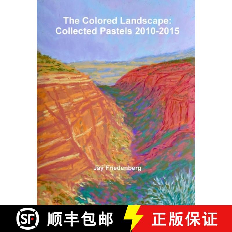 【3-4周达】The Colored Landscape: Collected Pastels 2010-2015 [9781329806573]