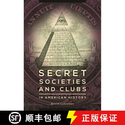 【3-4周达】精装 Secret Societies and Clubs in American History [9781598849035]