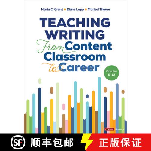 【3-4周达】Teaching Writing From Content Classroom to Career, Grades 6-12 (1) [9781071889008]