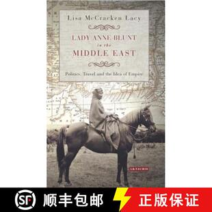 9781784531379 Politics Lady East Empire the Idea 4周达 Middle Blunt and Anne Travel
