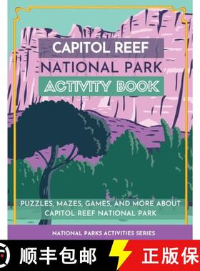 【3-4周达】Capitol Reef National Park Activity Book [9781956614121]