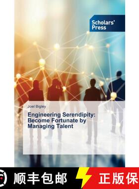 【3-4周达】Engineering Serendipity: Become Fortunate by Managing Talent [9783639711264]