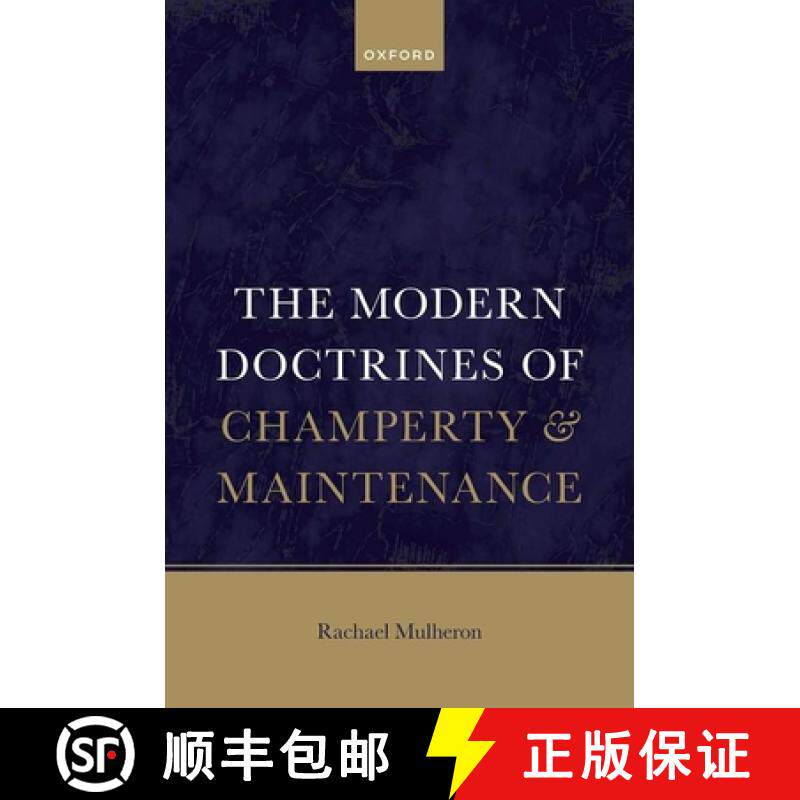 【3-4周达】The Modern Doctrines of Champerty and Maintenance [9780192898739]