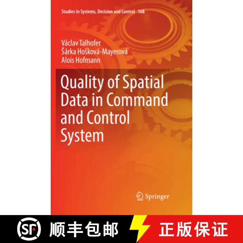 【4周达】Quality of Spatial Data in Command and Control System [9783030068769]
