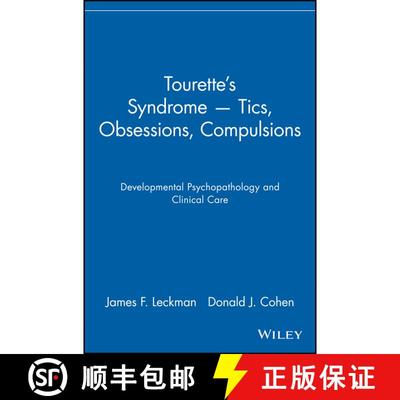 【3-4周达】Tourette'S Syndrome -- Tics, Obsessions, Compulsions: Developmental Psychopathology And Cl... [9780471113751]