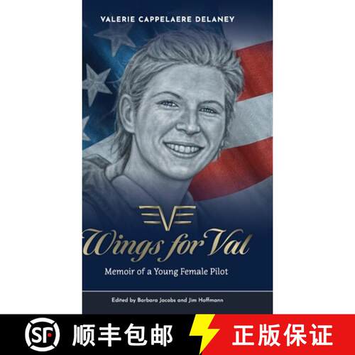 【3-4周达】精装 Wings for Val : Memoir of a Young Female Pilot [9781957058825]