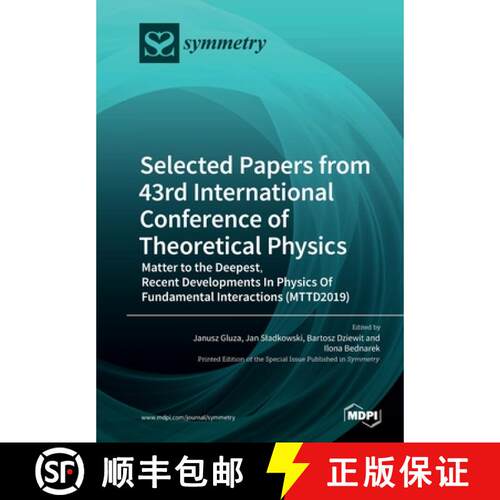【3-4周达】Selected Papers from 43rd International Conference of Theoretical Physics: Matter to the D... [9783039283705]