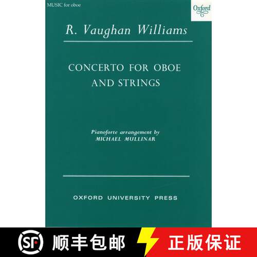 【3-4周达】Concerto for Oboe and Strings: Reduction for Oboe and Piano (Reduction for oboe and piano) [9780193692312]