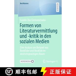 【3-4周达】Formen von Literaturvermittlung und -kritik in den sozialen Medien : Eine Analyse am Beisp... [9783658488925]