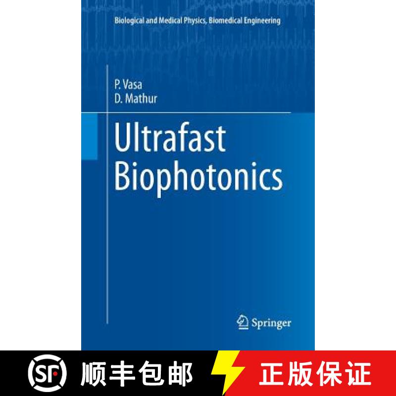 【3-4周达】Ultrafast Biophotonics [9783319819235]