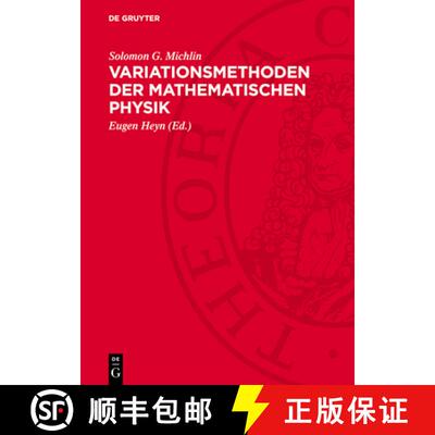 【3-4周达】精装 Variationsmethoden der mathematischen Physik [9783112741566]