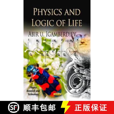 【3-4周达】Physics & Logic of Life (Physics Research and Technology) [9781619426641]