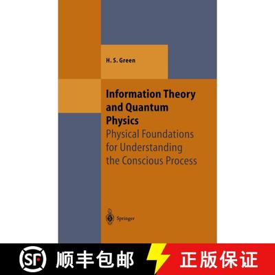【3-4周达】Information Theory and Quantum Physics : Physical Foundations for Understanding the Consci... [9783540665175]
