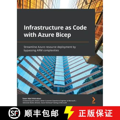预订 Infrastructure as Code with Azure Bicep: Streamline Azure resource deployment by bypassing ARM c... [9781801813747]