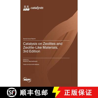 【3-4周达】精装 Catalysis on Zeolites and Zeolite-Like Materials, 3rd Edition [9783725870004]
