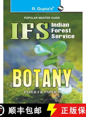 预订 IFS Indian Forest Service Botany Examination: Paper I & Paper II [9788178129358]