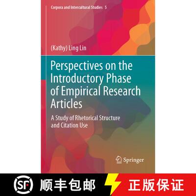 【3-4周达】Perspectives on the Introductory Phase of Empirical Research Articles : A Study of Rhetori... [9789813292062]