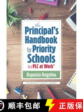 预订 The Principal's Handbook for Priority Schools in a PLC at Work(r): (Strategies for Building Stro... [9781958590775]