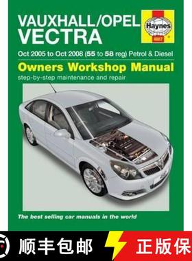 【3-4周达】Vauxhall/Opel Vectra Petrol & Diesel (Oct 05 - Oct 08) Haynes Repair Manual [9780857338983]